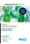 Cuerpo De Auxilio Judicial. Preparación De La Prueba Práctica. Administración De Justicia