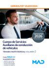Cuerpo De Servicios Auxiliares De Conducci&oacute;n De Veh&iacute;culos (c2-02). Temario Parte Especial Volumen 2. Generalitat Valenciana