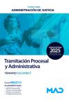 Cuerpo De Tramitación Procesal Y Administrativa (turno Libre). Temario Volumen 1. Administración De Justicia
