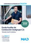 Escala Auxiliar De Conducci&oacute;n (subgrupo C2). Temario Parte General. Comunidad Aut&oacute;noma De Galicia