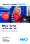 Escala Técnica De Conducción. Test Del Temario Específico. Comunidad Autónoma De Galicia