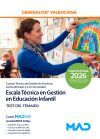 Escala T&eacute;cnica En Gesti&oacute;n En Educaci&oacute;n Infantil (b-06-01). Test Del Temario. Generalitat Valenciana