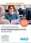 Escala Trabajo Social (a2-04-04). Test Del Temario. Generalitat Valenciana