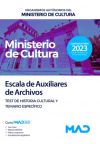 Escala De Auxiliares De Archivos. Test De Historia Cultural Y Temario Específico. Organismos Autónomos Del Ministerio De Cultura