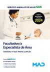 Facultativo/a Especialista de Área. Temario y test parte común. Servicio Andaluz de Salud (SAS)