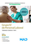 Grupo IV de Personal Laboral. Temario común y test. Comunidad Autónoma de Extremadura
