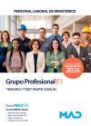 Grupo Profesional E1. Personal Laboral De Ministerios. Temario Y Test Parte Com&uacute;n. Ministerios