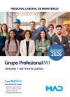 Grupo Profesional M1. Personal Laboral De Ministerios. Temario Y Test Parte Com&uacute;n. Ministerios