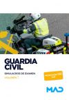 Guardia Civil. Simulacros De Examen Volumen 1