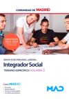 Integrador Social (grupo Iii). Temario Específico Volumen 2. Comunidad Autónoma De Madrid