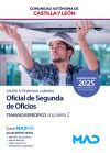 Oficial De Segunda De Oficios (grupo Iv Personal Laboral). Temario Espec&iacute;fico Volumen 2. Comunidad Aut&oacute;noma De Castilla Y Le&oacute;n