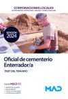 Oficial De Cementerio/enterrador De Ayuntamientos, Diputaciones Y Otras Corporaciones Locales. Test