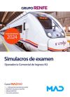 Operador Comercial de Ingreso N2. Simulacros de examen. Grupo Renfe