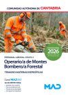 Operario/a De Montes-bombero/a Forestal (personal Laboral Grupo 2). Temario De Materias Espec&iacute;ficas. Comunidad Aut&oacute;noma De Cantabria