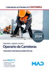 Operario De Carreteras (personal Laboral Grupo 2). Temario De Materias Específicas. Comunidad Autónoma De Cantabria