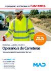 Operario De Carreteras (personal Laboral Grupo 2). Temario De Materias Espec&iacute;ficas. Comunidad Aut&oacute;noma De Cantabria