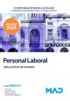 Personal Laboral De Ayuntamientos, Diputaciones Y Otras Corporaciones Locales. Simulacros De Examen