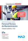 Personal Técnico de Mantenimiento (Grupo III de Personal Laboral). Temario general y test. Comunidad Autónoma de Madrid