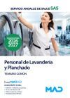 Personal De Lavander&iacute;a Y Planchado. Temario Com&uacute;n. Servicio Andaluz De Salud (sas)