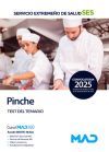Pinche. Test Del Temario. Servicio Extreme&ntilde;o De Salud (ses)