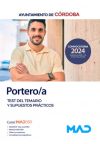 Portero/a. Test Del Temario Y Supuestos Prácticos. Ayuntamiento De Córdoba