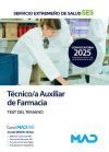 T&eacute;cnico/a Auxiliar De Farmacia. Test Del Temario. Servicio Extreme&ntilde;o De Salud (ses)
