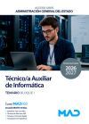 T&eacute;cnico/a Auxiliar De Inform&aacute;tica - Tai (acceso Libre). Temario Bloque I. Administraci&oacute;n General Del Estado