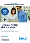 Técnico/a Auxiliar De Informática (acceso Libre). Temario Bloque I. Administración General Del Estado