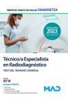 Técnico/a Especialista En Radiodiagnóstico. Test Del Temario General. Servicio Vasco De Salud (osakidetza)