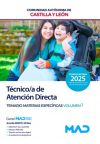 Técnico/a De Atención Directa (grupo Iii). Temario Materias Específicas Volumen 1. Comunidad Autónoma De Castilla Y León