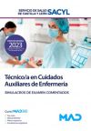 Técnico/a En Cuidados Auxiliares De Enfermería. Simulacros De Examen Comentados. Servicio De Salud De Castilla Y León (sacyl)