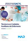 Técnico/a En Cuidados Auxiliares De Enfermería. Temario Volumen 1. Servicio De Salud De Castilla Y León (sacyl)