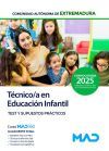T&eacute;cnico/a En Educaci&oacute;n Infantil (grupo Iii Personal Laboral). Test Y Supuestos Pr&aacute;cticos. Comunidad Aut&oacute;noma De Extremadura