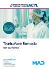 T&eacute;cnico/a En Farmacia. Test Del Temario. Servicio De Salud De Castilla Y Le&oacute;n (sacyl)