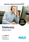 Telefonista. Temario Común. Servicio Andaluz De Salud (sas)