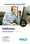 Telefonista. Temario Específico Volumen 2. Servicio Andaluz De Salud (sas)
