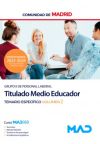 Titulado Medio Educador (grupo Ii). Temario Específico Volumen 2. Comunidad Autónoma De Madrid