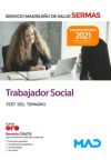 Trabajador Social. Test Del Temario. Servicio Madrileño De Salud (sermas)