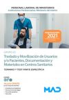 Traslado y Movilización de Usuarios y/o Pacientes, Documentación y Materiales en Centros Sanitarios (Grupo E1). Temario y test parte específica. Instituciones Penitenciarias (Ministerio del Interior)