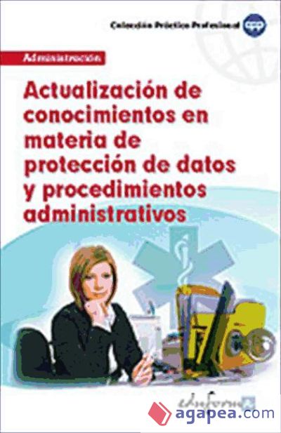 Actualización de conocimientos en materia de protección de datos y procedimientos administrativos