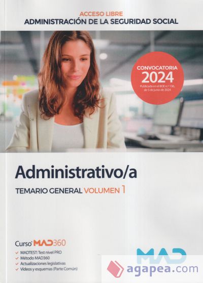 Administrativo/a Seguridad Social (acceso libre). Temario General volumen 1. Administración General del Estado