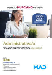 Portada de Administrativo/a. Temario parte específica volumen 1. Servicio Murciano de Salud (SMS)