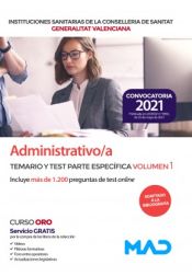 Portada de Administrativo/a. Temario y test parte específica volumen 1. Instituciones Sanitarias de la Conselleria de Sanidad de la Comunidad Valenciana