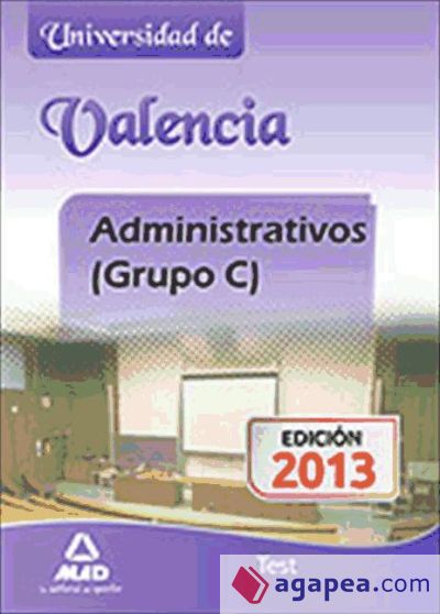Administrativos (Grupo C) de la Universidad de Valencia. Test