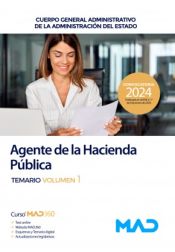 Portada de Agente de la Hacienda Pública. Cuerpo General Administrativo de la Administración del Estado. Temario volumen 1. Agencia Estatal de Administración Tributaria