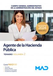 Portada de Agente de la Hacienda Pública. Cuerpo General Administrativo de la Administración del Estado. Temario volumen 2. Agencia Estatal de Administración Tributaria