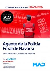 Portada de Agente de la Policía Foral de Navarra. Temario parte especial conocimientos técnicos. Comunidad Foral de Navarra