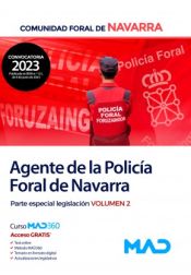 Portada de Agente de la Policía Foral de Navarra. Temario parte especial legislación volumen 2. Comunidad Foral de Navarra