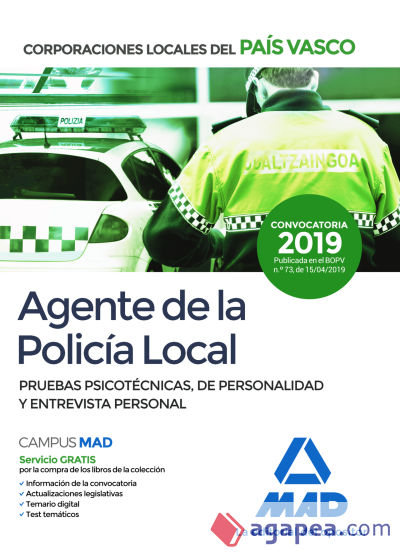 Agente de la Policía Local del País Vasco. Pruebas psicotécnicas, de personalidad y entrevista personal