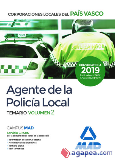 Agente de la Policía Local del País Vasco. Temario Volumen 2